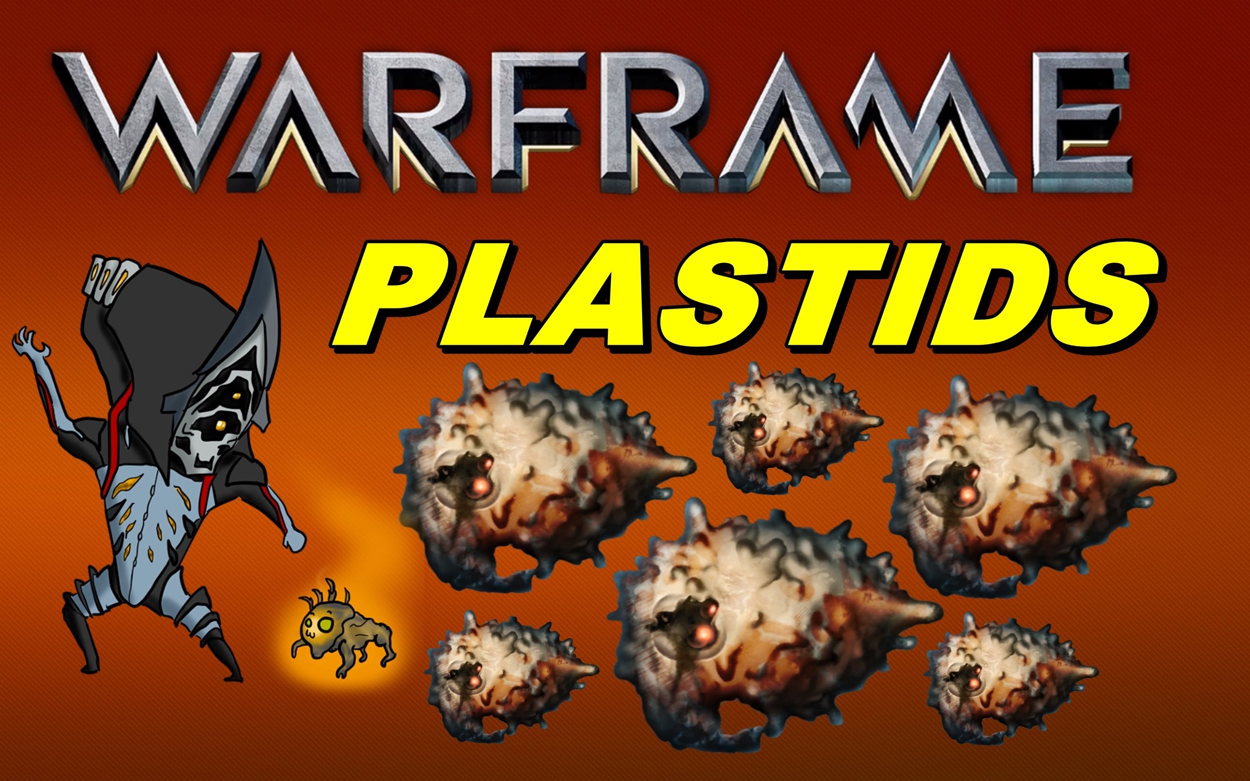 Warframe plastids